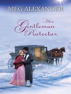 [Harlequin Historical (HHS) 219] • Her Gentleman Protector